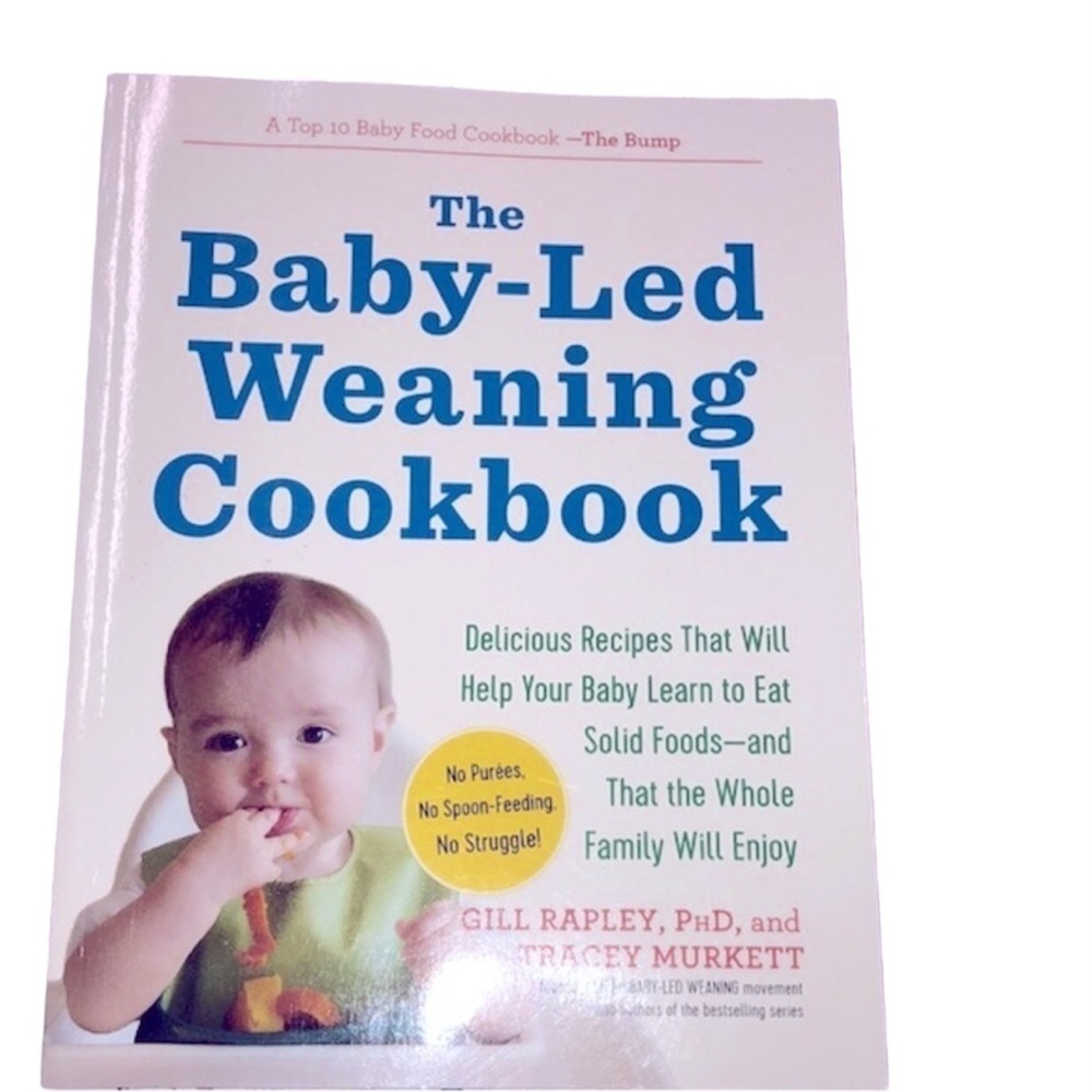 The Baby-Led weaning cookbook